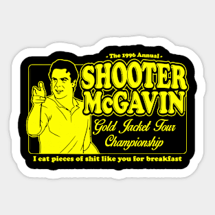 Shooter McGavin Gold Jacket Tour Championship Sticker